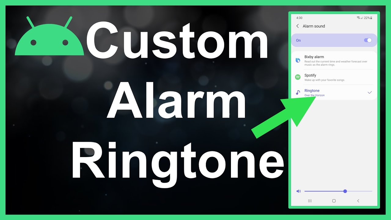 How To Get A Custom Alarm Song (Ringtone) On Android