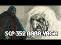 SCP-352: Baba Yaga (Español Latino)