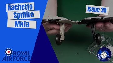 Build the Spitfire Mk1a - Fitting the right landing gear