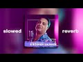 Cheikh Mourad Howa Brou7ah Sauvage Slowed Reverb 