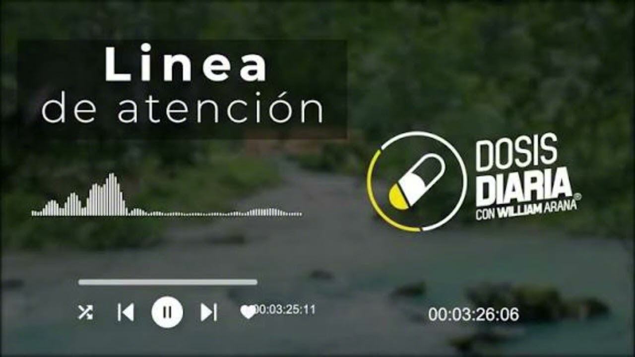 Línea de atención - la dosis diaria de hoy 