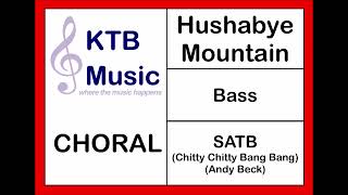 Hushabye Mountain (Chitty Chitty Bang Bang) SATB Choir [Bass Only]