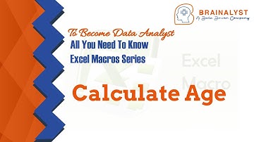 Calculate Age - Macros | Excel Macros | Excel VBA Macros | VBA Macros | Excel Automation | Macros