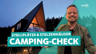Der Camping-Check: Stelzenhäuser und Stellplätze für Wohnmobil und Wohnwagen | ARD Reisen