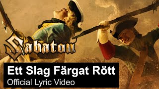 SABATON - Ett Slag Färgat Rött (Official Lyric Video)
