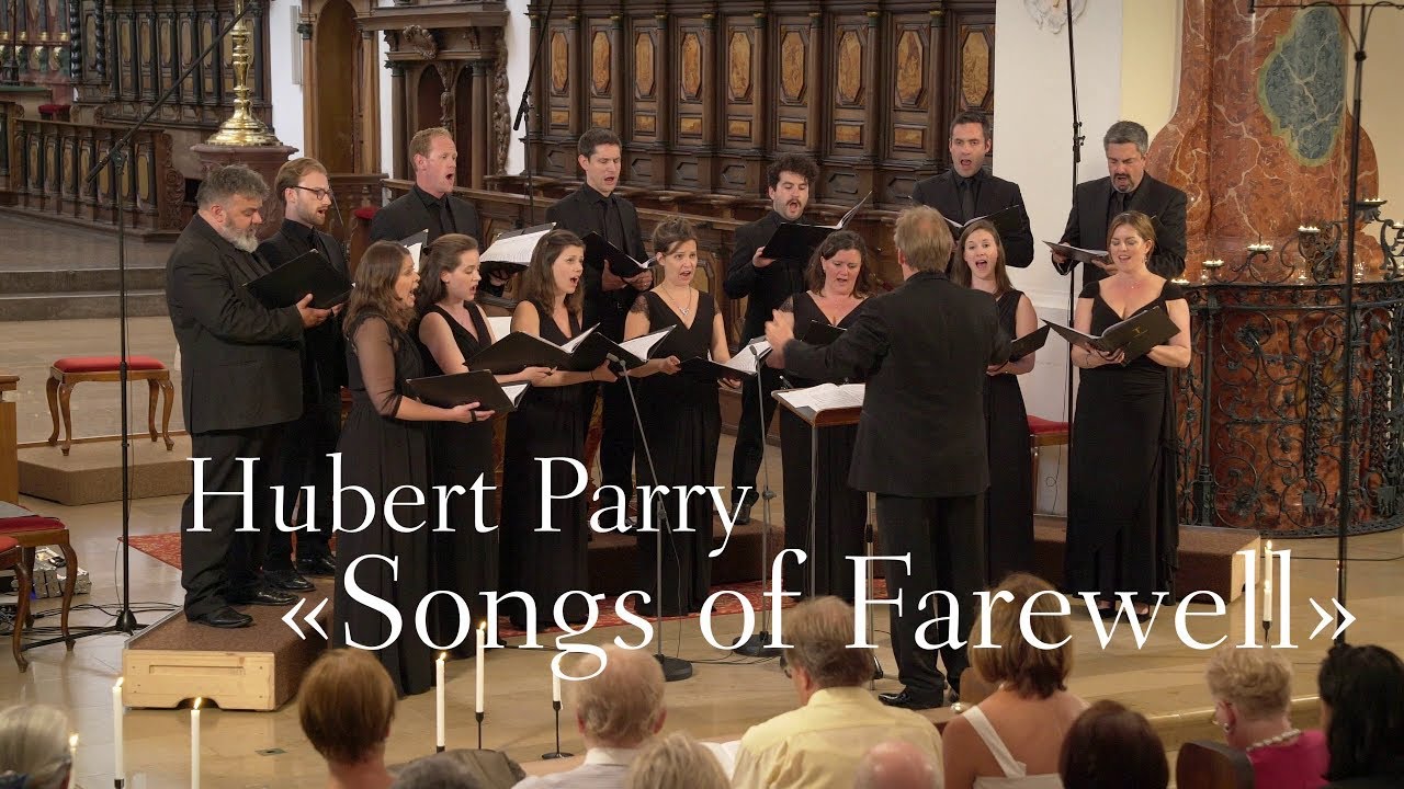 Hubert Parry «Songs of Farewell» / Tenebrae Choir, Nigel Short YouTube Hubert Parry «Songs of Farewell» / Tenebrae Choir, Nigel Short YouTube