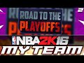 NBA 2K16 My Team | COMEBACK OF DREAMS #2