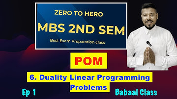 #1 Duality Linear Programming Problems !! Ep 1 !! Ch 6 !! Production & Operation Management !! MBS