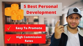 5 Best Personal Development Affiliate Programs That Will Earn You $100 to $200 A Day!! 🚀💰