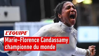 Escrime - Marie-Florence Candassamy sacrée championne du monde d'épée : le replay de sa finale
