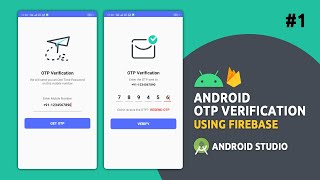 Android OTP (Mobile) Verification Using Firebase | Part 1/2 | Layout Setup | Android Studio screenshot 5