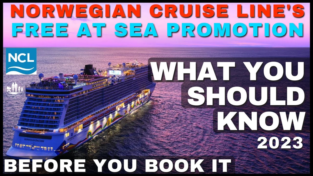 Norwegian Cruise Line Free at Sea Explained What You Should Know