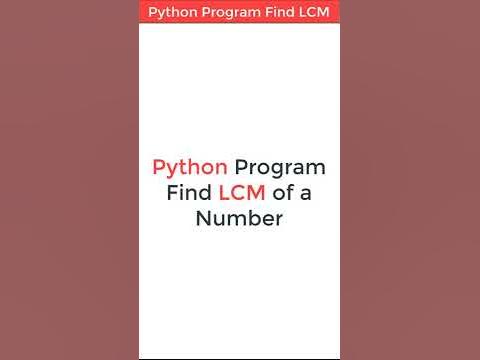 Python Program Find LCM of a Number #shorts - YouTube