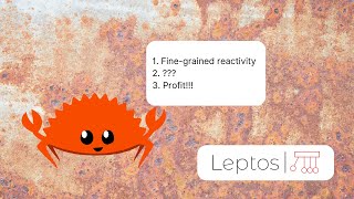 Learning Leptos: Build a fine-grained reactive system in 100 lines of code