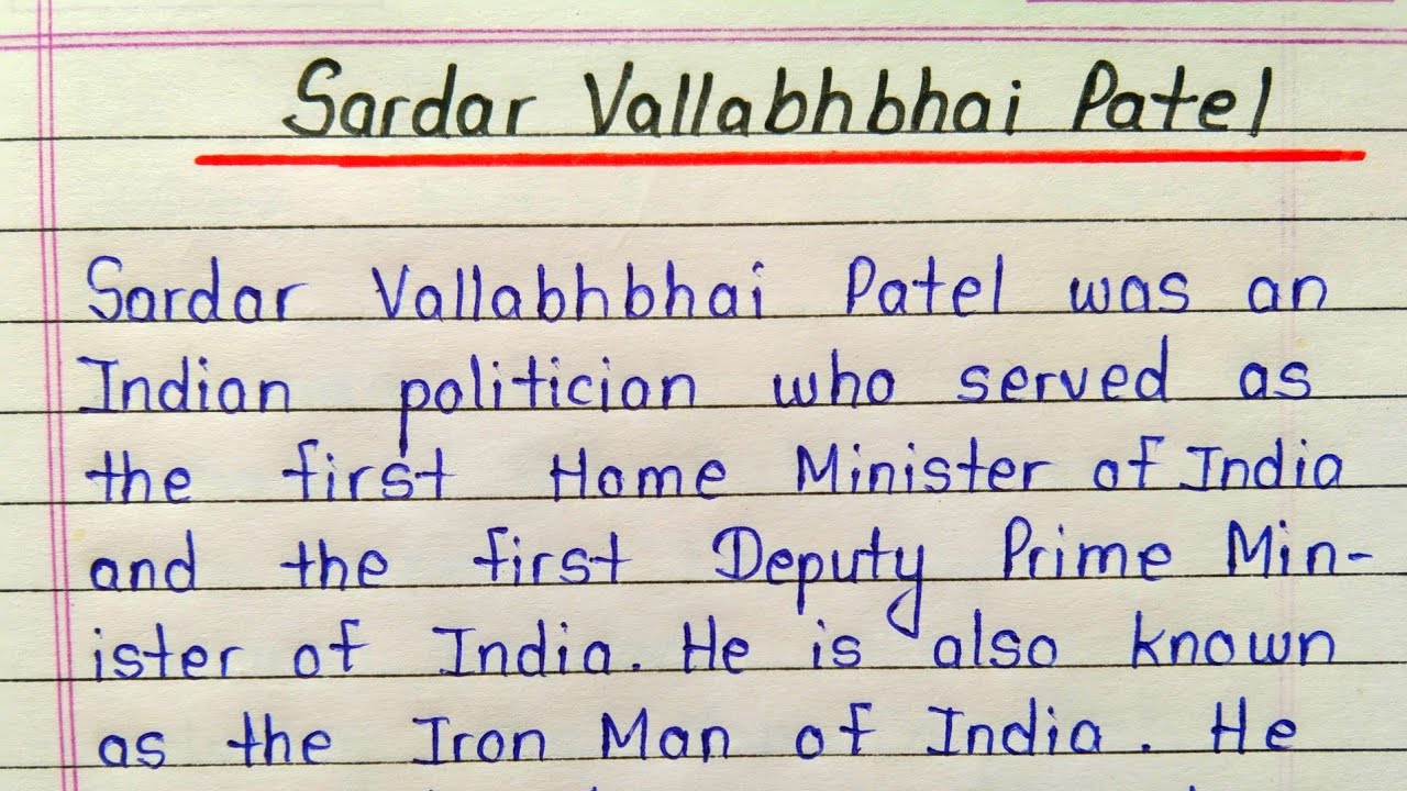 essay on sardar vallabhbhai patel in 600 words