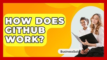 How Does GitHub Work? - BusinessGuide360.com