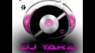 Dj Yara - My dream