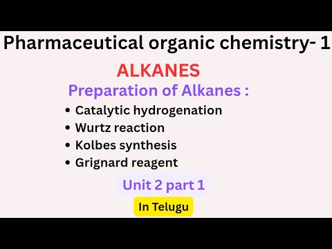 Preparation of alkanes: catalytic hydrogenation,wurtz rxn,kolbes ...