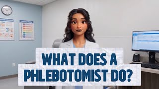 What Does a Phlebotomist Do 🩸 | Episode 2