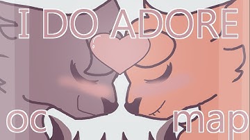I do adore || PMV oc map || COMPLETE