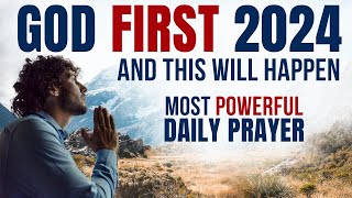 PUT GOD FIRST in Your Life! (Christian Motivation \& Powerful Prayer)