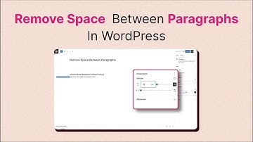 How to Remove Space Between Paragraphs in WordPress