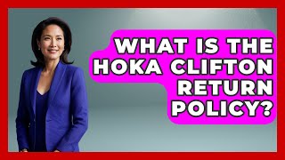 What Is The Hoka Clifton Return Policy? - The Sharp Dressed Gent