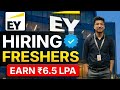 EY HIRING Process For FRESHERS | Full Details