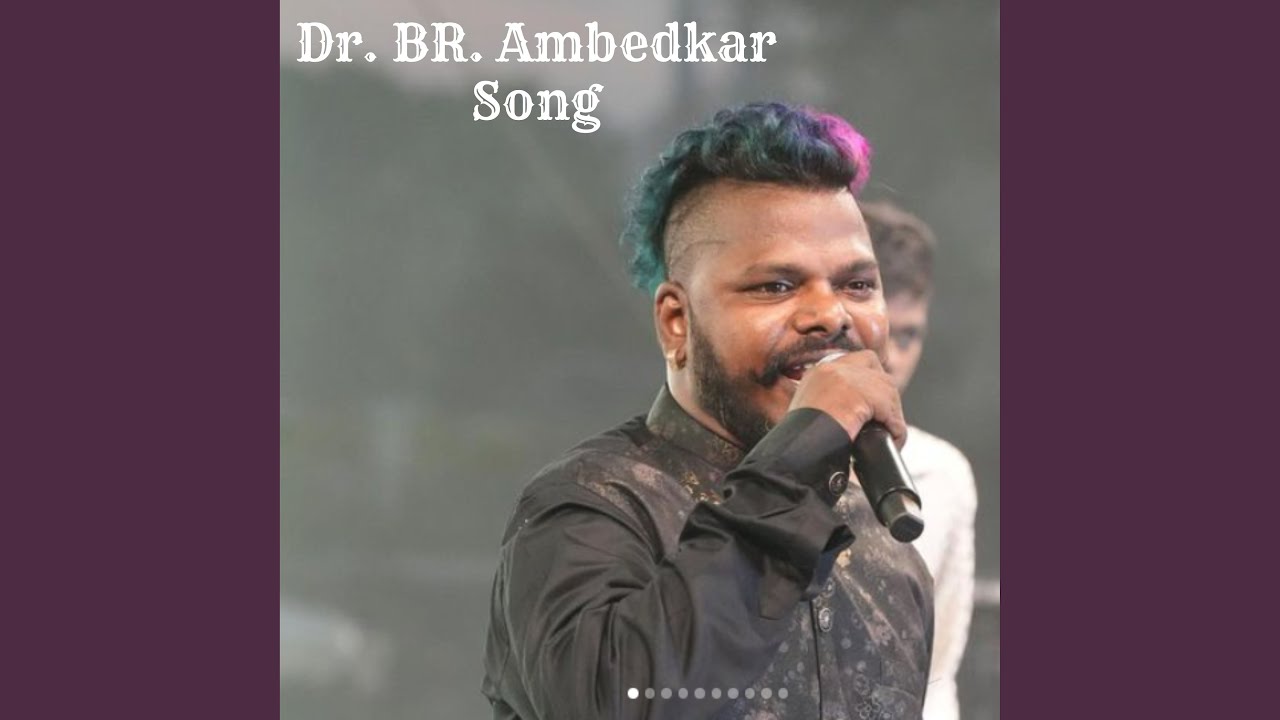 DR BR Ambedkar Song