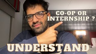 Big difference between Co-op and Internship