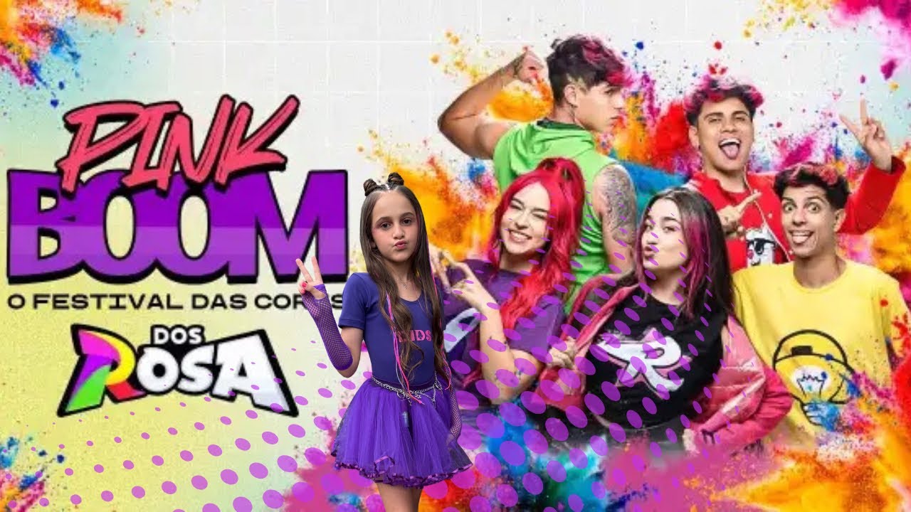 PINK BOOM DOS ROSA *SHOW DOS ROSA FESTIVAL DAS CORES.