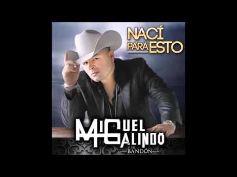 Siempre Conmigo - Miguel Galindo