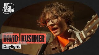 David Kushner - Daylight (Live) | The Circle° Sessions Resimi