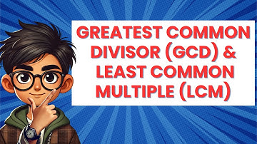 Class 3b | GCD and LCM Made Easy: Step-by-Step Guide with Examples