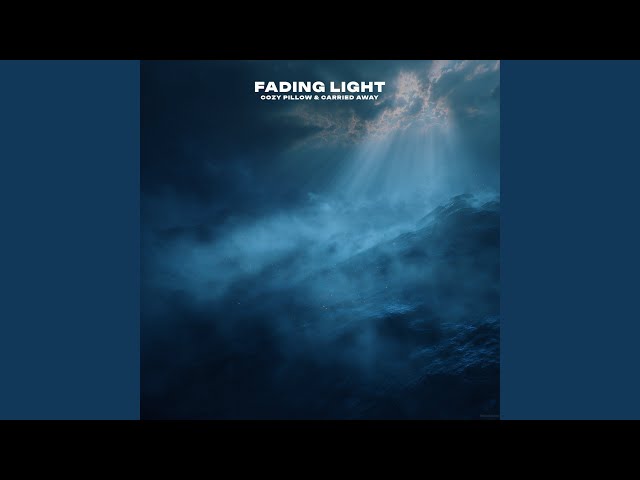 fading light (Slowed)