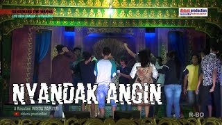 Download Lagu NYANDAK ANGIN | sang perkasa sandiwara DWI WARNA MP3