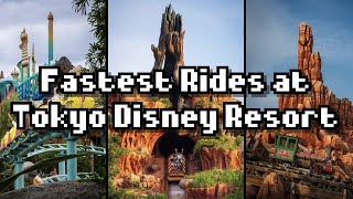 Top 9 Fastest Rides at Tokyo Disney Resort