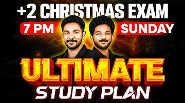 Plus Two Christmas Exam | Ultimate Study Plan | Exam Winner