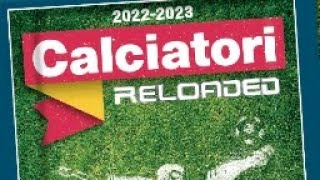 APERTURA BUSTINA CALCIATORI RELOADED DEI CALCIATORI PANINI 2022-2023 2°USCITA