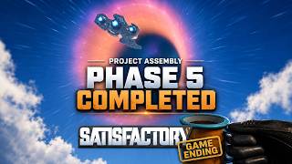 Satisfactory Phase 5 Complete, First Time Ending, Space Elevator Launch and Credits