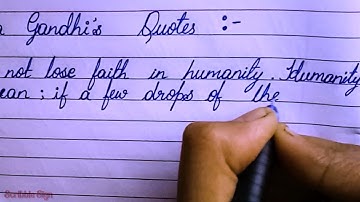 Cursive Handwriting | Gandhi Thoughts | Calligraphy Writing | Scribble Sign | Cursive Writing