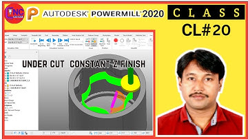 #20 POWERMILL 2020 | Constant Z finishing  Undercut With T-slot Cutter |
