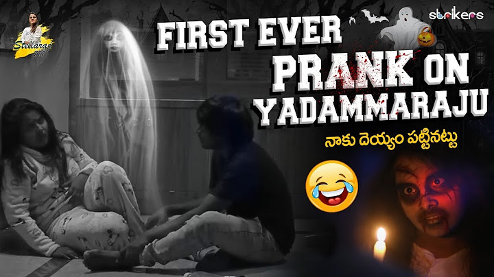 First Ever Prank on Yadammaraju - నాకు దయ్యం పట్టినట్టు || StellaRaj777 || Yadamma Raju || Strikers