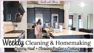 Weekly Cleaning & Homemaking Routine | Clean With Me + Grocery Haul + Easy Dinner