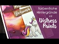 Einhornkarte | Farbenfrohe Hintergründe und Kolorieren mit Tim Holtz Distress Paint