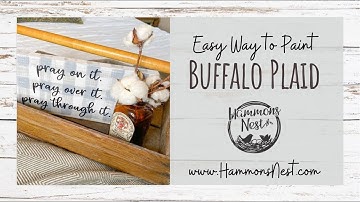 Easy Peasy Buffalo Plaid Painting- NO TAPE
