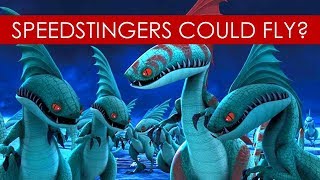 Speedstingers could FLY? THEORY [How to Train Your Dragon l Race to the Edge]