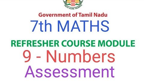 TN Class 7th Maths Refresher Course | Lesson 9 Numbers | Assessment Answer Key