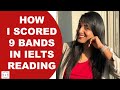 How I Scored 9 Band in IELTS Reading 2018 | IELTS Tips | MnN Channel