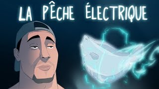 La pêche électrique - ACTU ANIMÉE #17